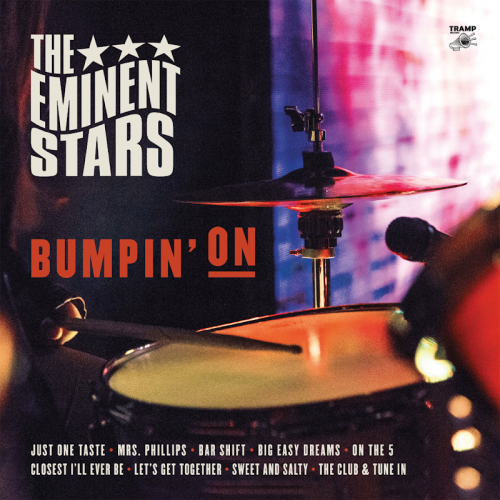 The Eminent Stars - Bumpin On (2019)