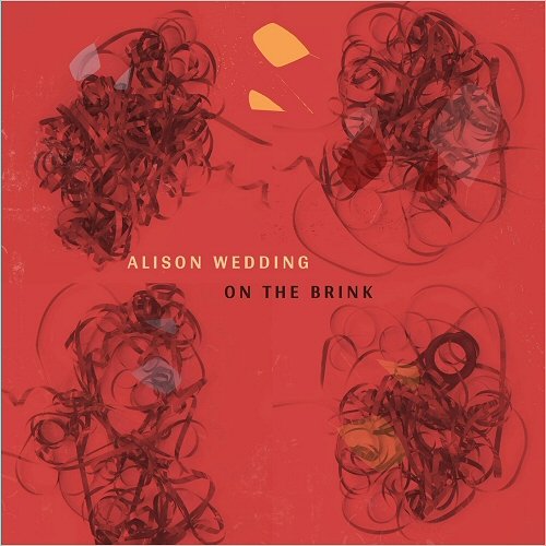 Alison Wedding - On The Brink (2019)