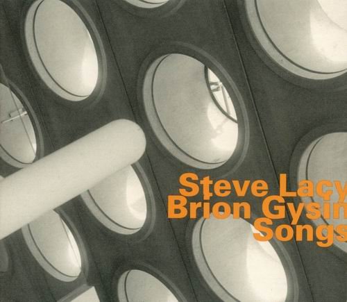 Steve Lacy - Songs (2006)