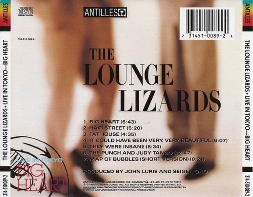 The Lounge Lizards - Big Heart (Live In Tokyo) (1986)