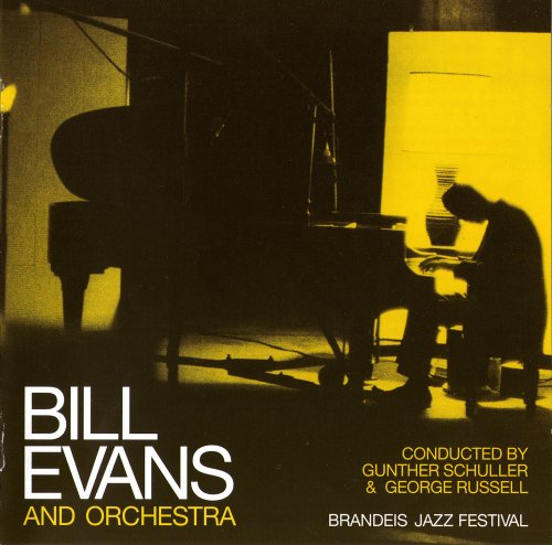 Bill Evans And Orchestra - Brandeis Jazz Festival 1957 (2005) FLAC