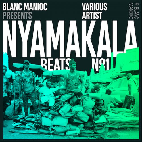 Various Artists - Nyamakala Beats #1 (2019) [Hi-Res]