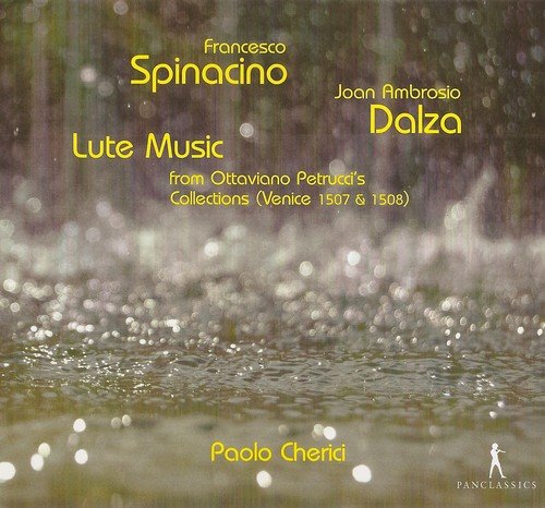 Paolo Cherici - Spinacino, Dalza: Lute Music (2012)