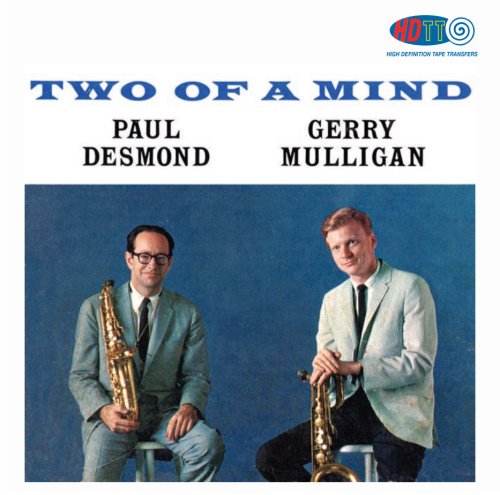 Paul Desmond & Gerry Mulligan - Two Of A Mind (2016) [Hi-Res]