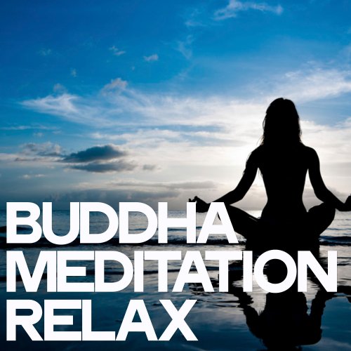 VA - Buddha Meditation Relax (2019) [Hi-Res]