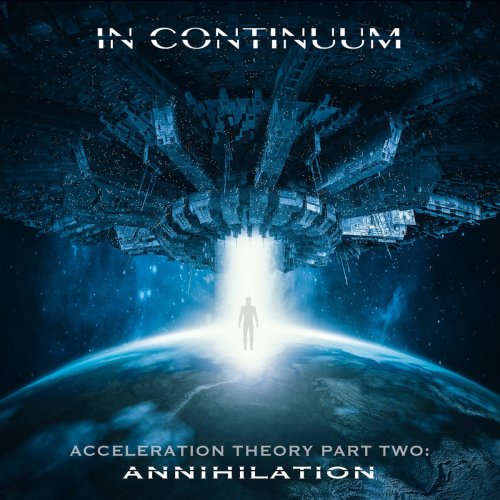 In Continuum - Acceleration Theory Part One & Part Two (2019)