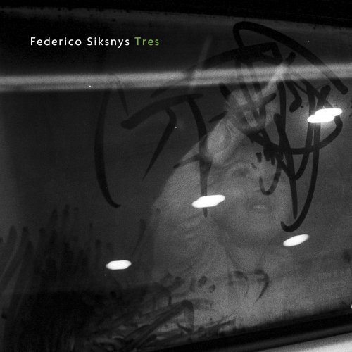 Federico Siksnys - Tres (2019)