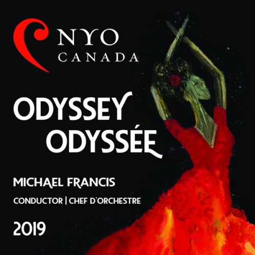 NYO Canada & Michael Francis - Odyssey (2019) [Hi-Res]