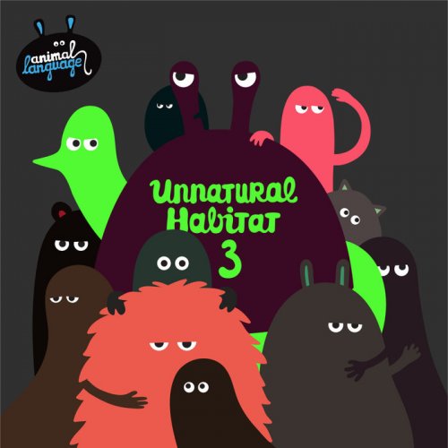 VA - Unnatural Habitat 3 (2019)