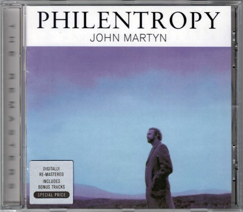 John Martyn - Philentropy (Remastered and Expanded reissue) (1999)