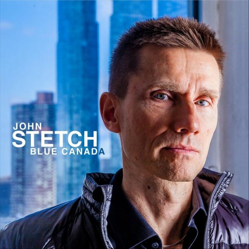 John Stetch - Blue Canada (2019)