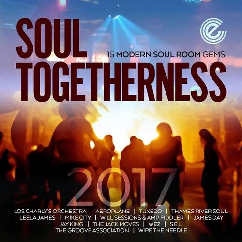 VA - Soul Togetherness 2017: 15 Modern Soul Room Gems (2017)