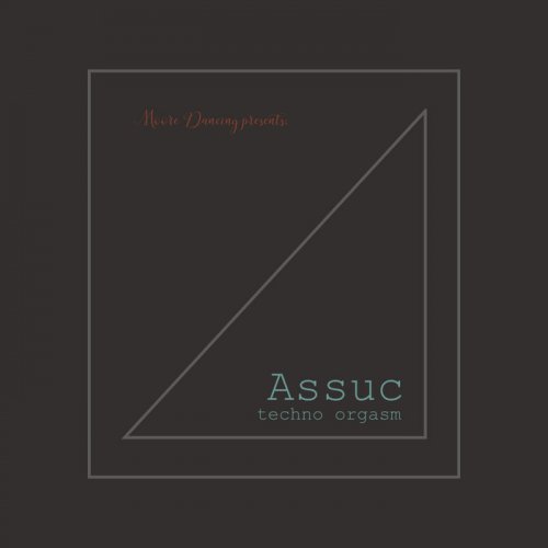 Assuc - Techno Orgasm (2019)