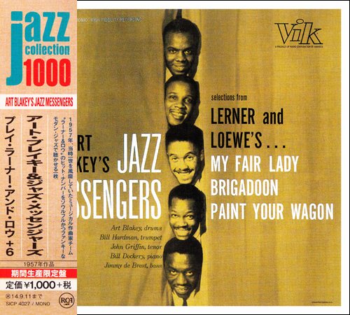 Art Blakey's Jazz Messengers - Play Lerner And Loewe (1957) [2014 Japan Jazz Collection 1000] CD-Rip