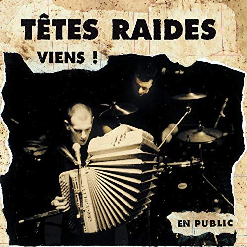 Têtes Raides - Viens (Live) (1997/2018) Hi Res