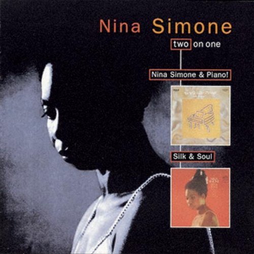 Nina Simone - Nina Simone & Piano! / Silk & Soul (1999)