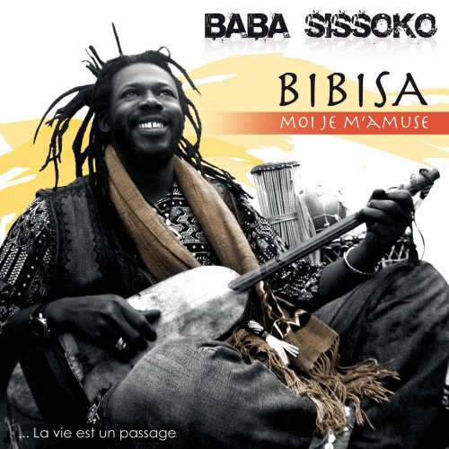 Baba Sissoko - Bibisa solo (2013)