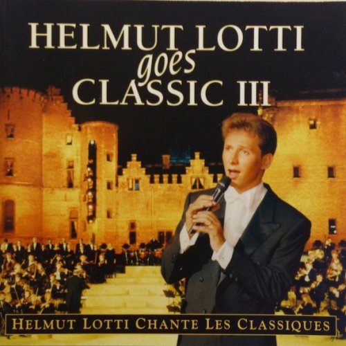 Helmut Lotti - Helmut Lotti Goes Classic III (1997)