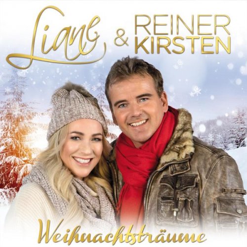 Liane & Reiner Kirsten - Weihnachtsträume (2019)