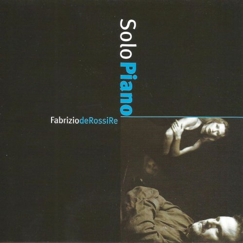 Fabrizio De Rossi Re - Fabrizio De Rossi Re Solo Piano (2004/2019)