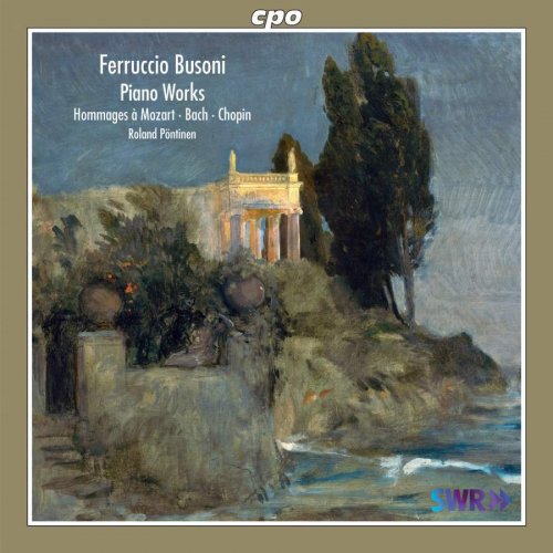 Roland Pöntinen - Busoni: Piano Works (2011)