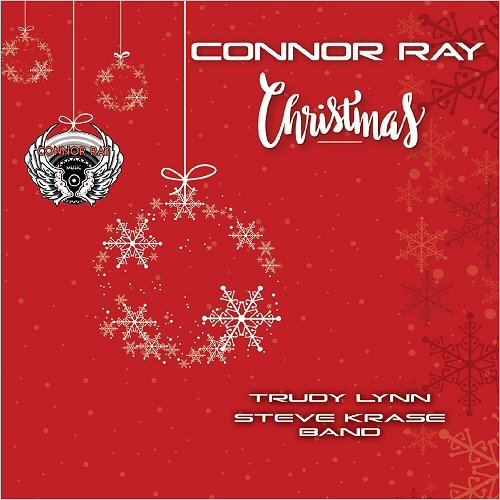 Trudy Lynn & Steve Krase Band - Connor Ray Christmas (2019)