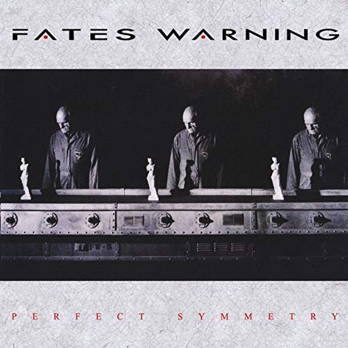 Fates Warning - Perfect Symmetry (Expanded Edition) (1989/2011)