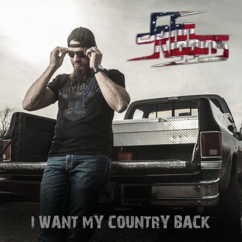 John Riggins - I Want My Country Back (2019)