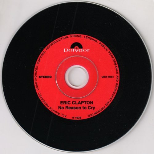 Eric Clapton - No Reason To Cry (1976) {2001, Japanese Reissue, Remastered}