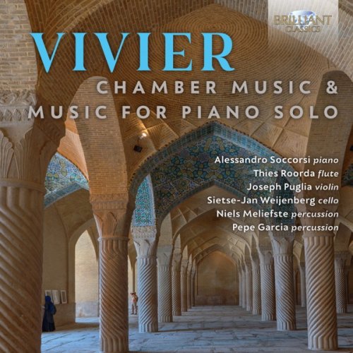 Niels Meliefste & Pepe Garcia - Vivier: Chamber Music & Music for Piano Solo  (2019) [Hi-Res]