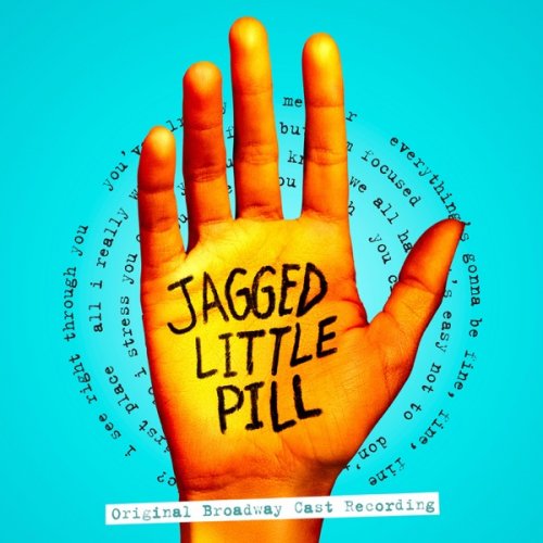 Various Artists - Jagged Little Pill (Original Broadway Cast Recording) (2019) [Hi-Res]