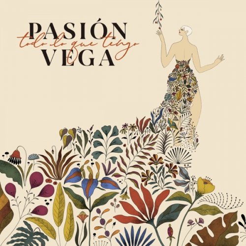 Pasión Vega - Todo Lo Que Tengo (2019) [Hi-Res]