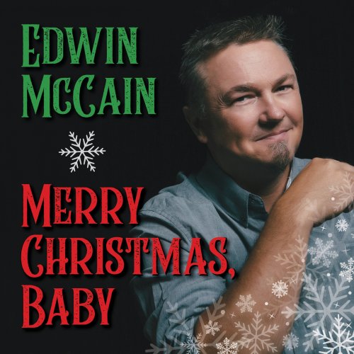 Edwin McCain - Merry Christmas, Baby (2019) [Hi-Res]
