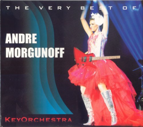 Andre Morgunoff & Keyorchestra - The Very Best Of (2007)