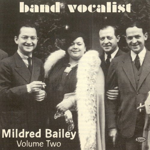 Mildred Bailey - Band Vocalist Vol. 2 (Remastered) (1994)