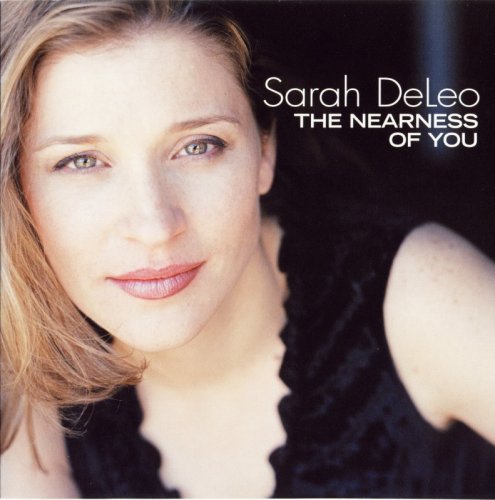 Sarah DeLeo - The Nearness of You (2005) FLAC