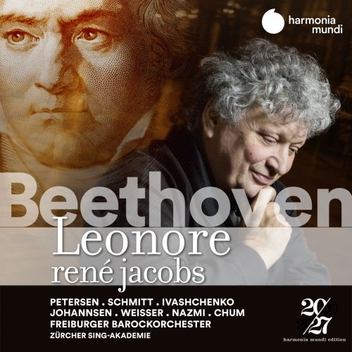 Freiburger Barockorchester and René Jacobs - Beethoven: Leonore (2019) [Hi-Res]