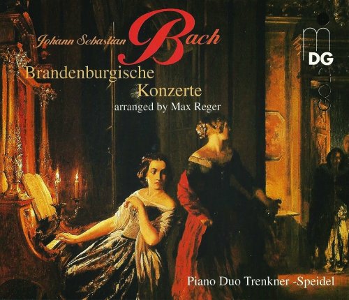 Sontraud Speidel, Evelinde Trenkner - J.S. Bach: Brandenburg Concertos arr. for 2 Pianos by Max Reger (1996)