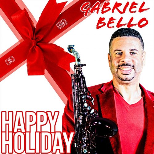 Gabriel Bello - Happy Holiday (2019)