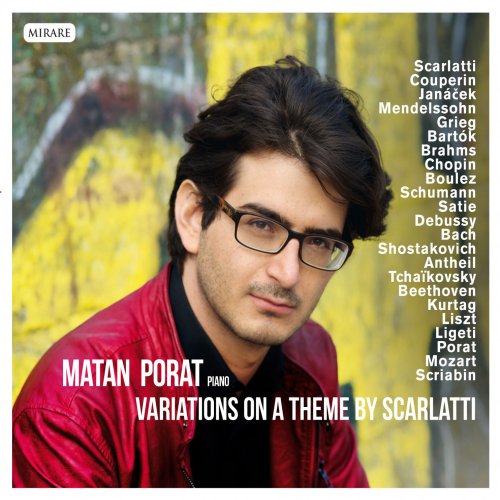 Matan Porat - Variations on a theme by Scarlatti (2013) [Hi-Res]