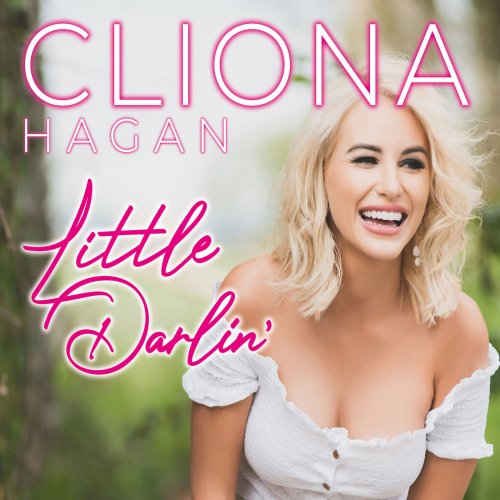 Cliona Hagan - Little Darlin' (2019)