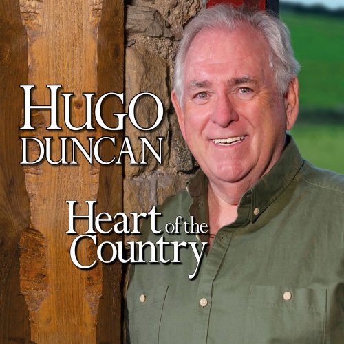 Hugo Duncan - Heart Of The Country (2019)