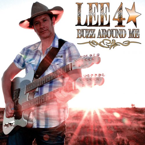 Lee Forster - Buzz Around Me (2019)