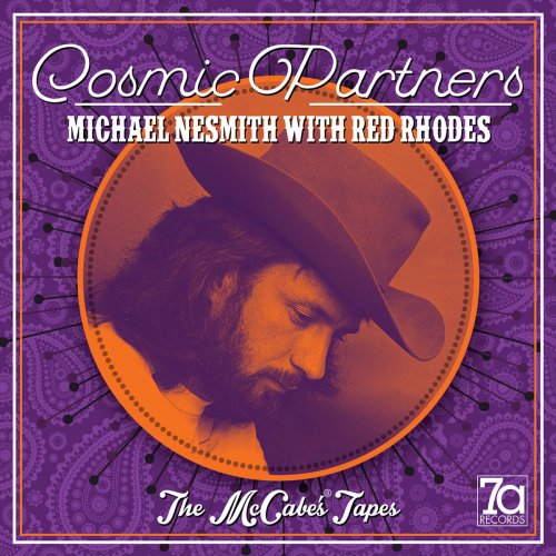 Michael Nesmith - Cosmic Partners - The McCabe's Tapes (Live) (2019)