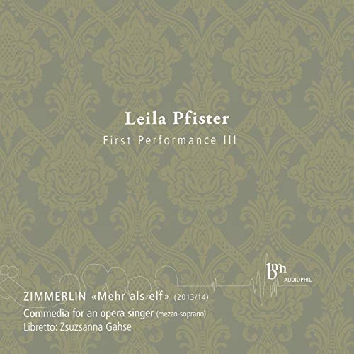 Leila Pfister - First Performance III (2014)
