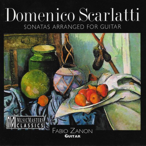 Fabio Zanon - Scarlatti: Sonatas (Arranged for Guitar) (2019)