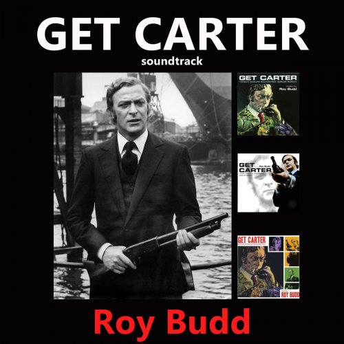 Roy Budd - Get Carter (Original Motion Picture Soundtrack) (2019)