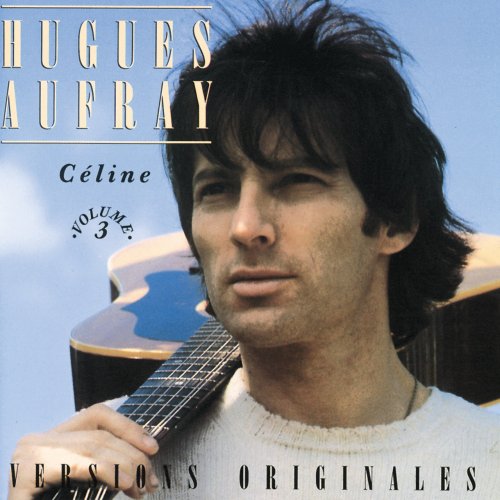 Hugues Aufray - Cèline, Vol. 3 (1998)