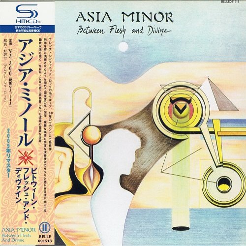 Asia Minor - Between Flesh And Divine (Reissue, Remastered, SHM-CD) (1980/2009)