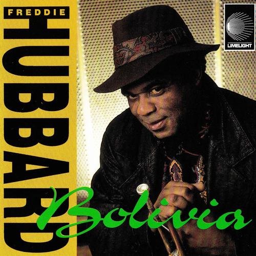 Freddie Hubbard - Bolivia (1991) 320 kbps